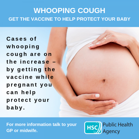 Pregnant Women Reminded To Get The Whooping Cough Vaccine Hsc Public Health Agency