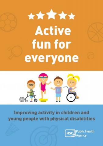 Active fun for everyone: improving activity in children and young people  with physical disabilities