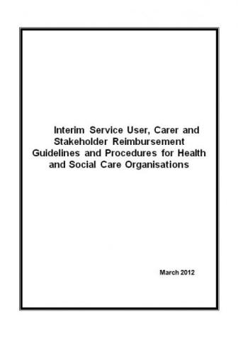 Reimbursement for out of Pocket Expenses for Service Users and Carers