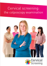 Cover of the leaflet Cervical screening: the colposcopy examination